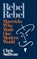 Rebel Rebel, Chris Sullivan - Paperback - 9781789650020