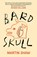 Bardskull, Martin Shaw - Paperback - 9781789651928