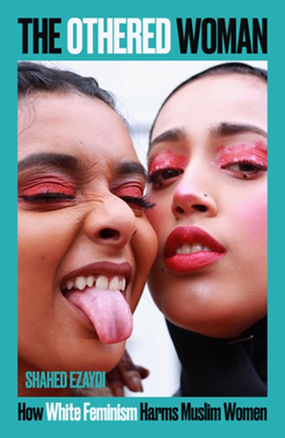 The Othered Woman, Shahed Ezaydi - Paperback - 9781789652277