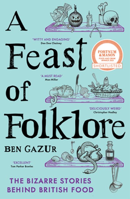 A Feast of Folklore, Ben Gazur - Paperback - 9781789652475