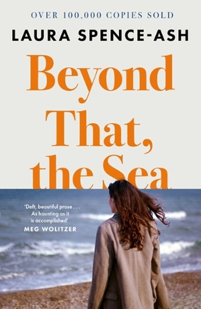 Beyond That, the Sea, Laura Spence-Ash - Paperback - 9781789652642