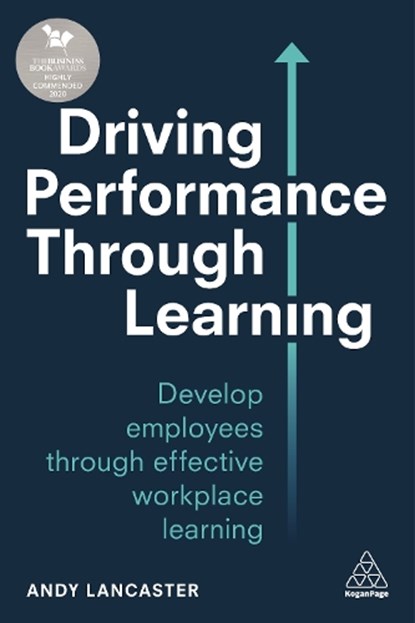 Driving Performance through Learning, Andy Lancaster - Gebonden - 9781789660296