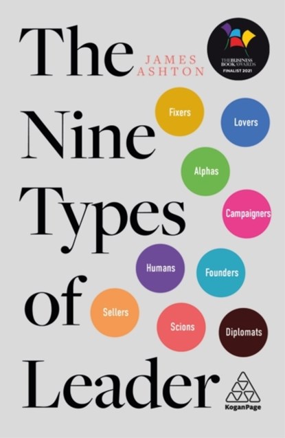 The Nine Types of Leader, James Ashton - Gebonden - 9781789666984