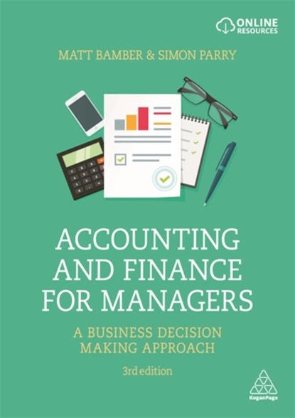 Accounting and Finance for Managers, Matt Bamber ; Simon Parry - Paperback - 9781789667516