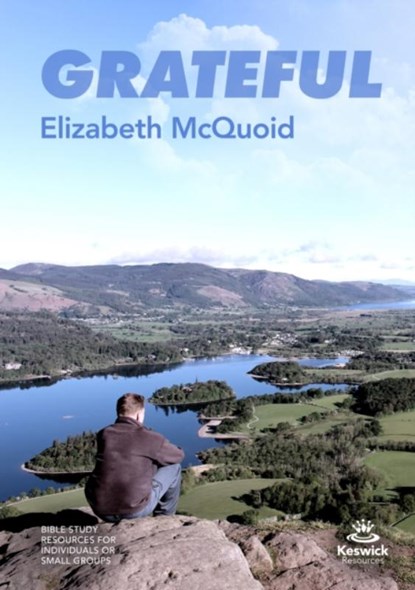 Grateful - study guide, Elizabeth (Author) McQuoid - Paperback - 9781789741407