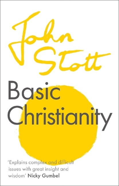 Basic Christianity, John (Author) Stott - Paperback - 9781789742855