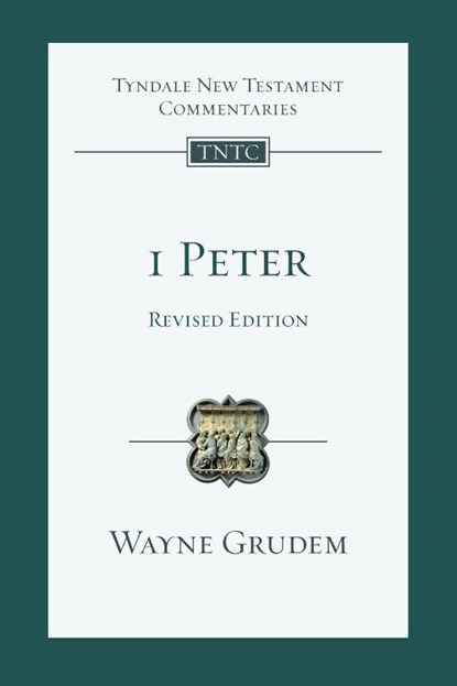 1 Peter, Wayne Grudem - Paperback - 9781789743050