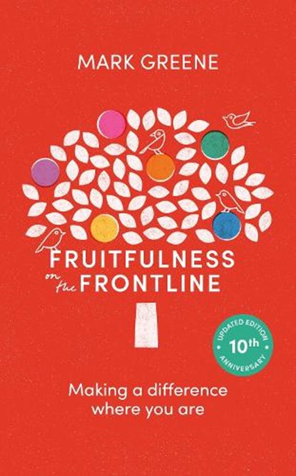 Fruitfulness on the Frontline, Mark (Author) Greene - Paperback - 9781789745634