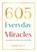 605 Everyday Miracles, Dr. Chloe Swart - Paperback - 9781789746181