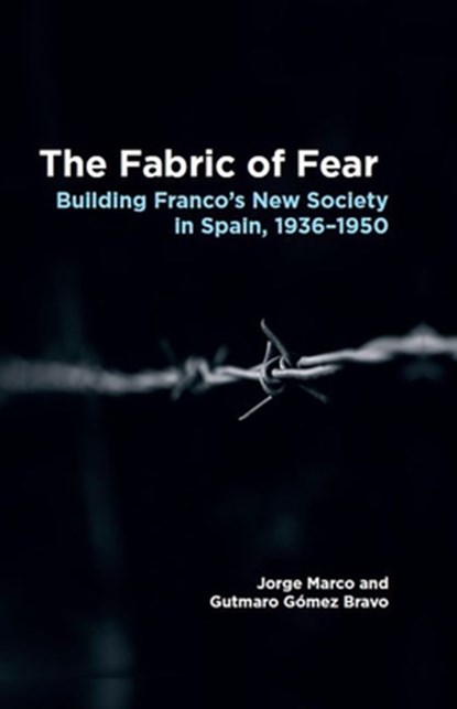 The Fabric of Fear, Jorge Marco ; Gutmaro Gomez Bravo - Gebonden - 9781789761061
