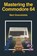 Mastering the Commodore 64, Mark Greenshields - Paperback - 9781789824612