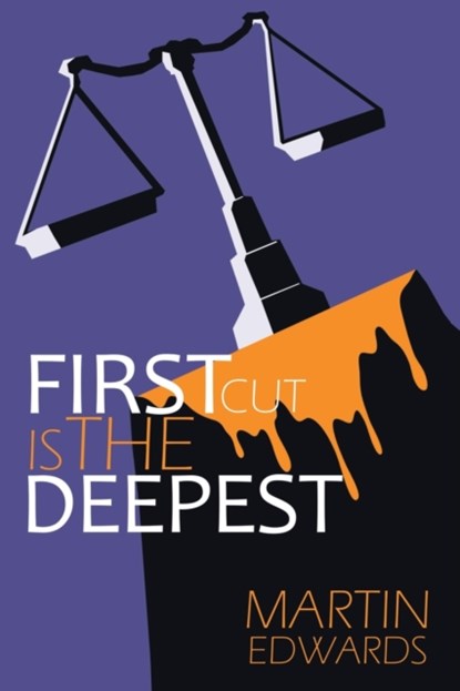 First Cut is the Deepest, Martin Edwards - Paperback - 9781789826722
