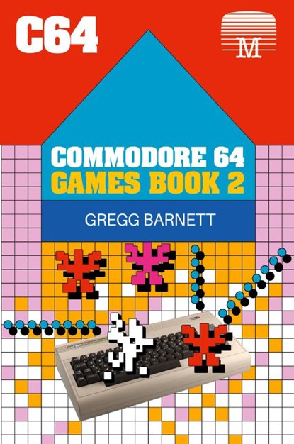 Commodore 64 Games Book 2, Gregg Barnett - Paperback - 9781789829624