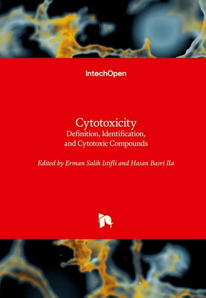 Cytotoxicity, Erman Salih Istifli ; Hasan Basri Ila - Gebonden - 9781789847543