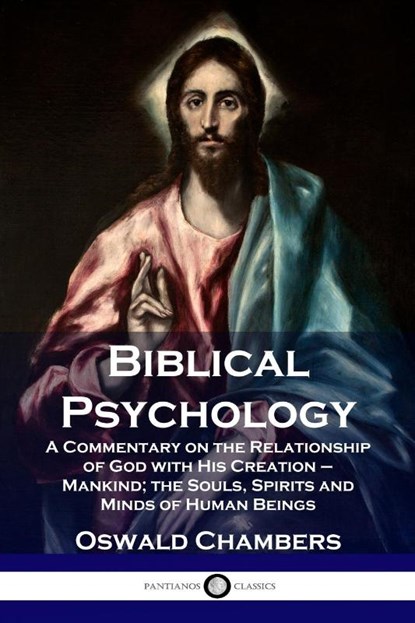 Biblical Psychology, Oswald Chambers - Paperback - 9781789870176