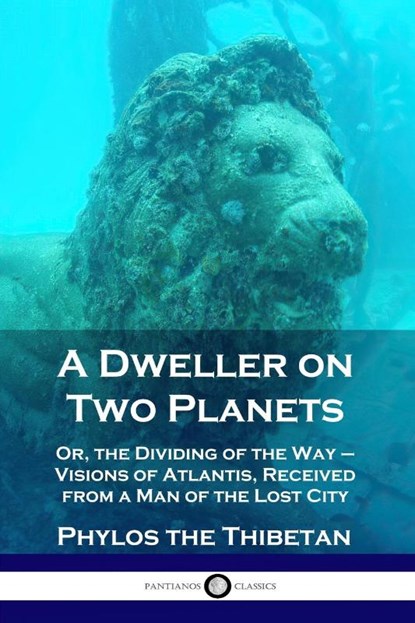 A Dweller on Two Planets, Phylos the Thibetan - Paperback - 9781789871074