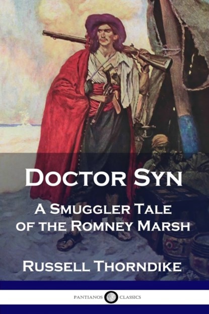 Doctor Syn, Russell Thorndike - Paperback - 9781789871227