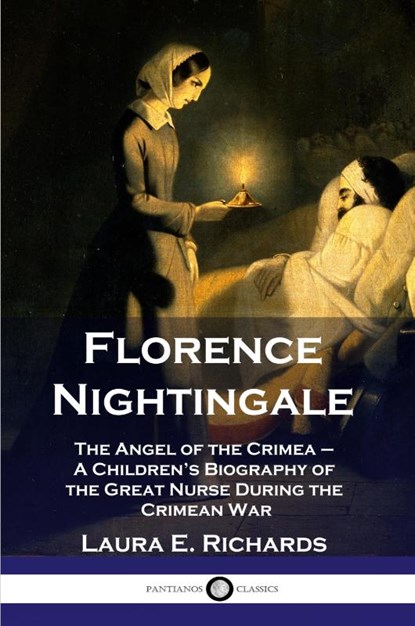 Florence Nightingale, Laura E Richards - Paperback - 9781789871289