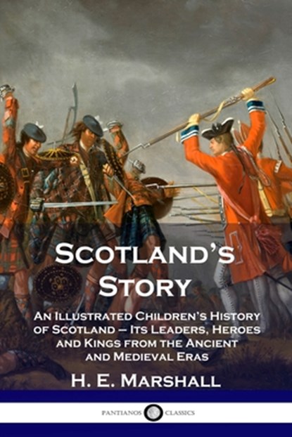 Scotland's Story, H E Marshall - Paperback - 9781789871692