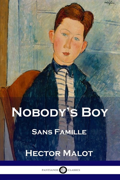 Nobody's Boy, Hector Malot - Paperback - 9781789873528