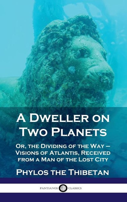 Dweller on Two Planets, Phylos the Thibetan - Gebonden - 9781789873818