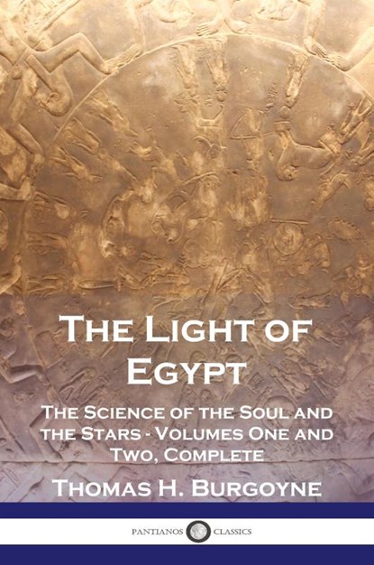 The Light of Egypt, Thomas H. Burgoyne - Paperback - 9781789875102