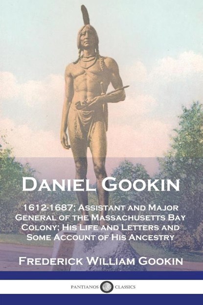 Daniel Gookin, Frederick William Gookin - Paperback - 9781789875508