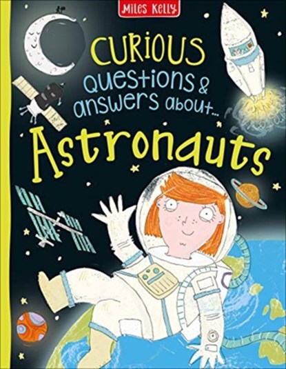 Curious Questions & Answers about Astronauts, Sue Becklake - Gebonden - 9781789890747