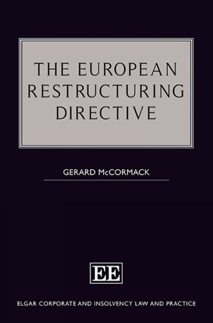 The European Restructuring Directive, Gerard McCormack - Gebonden - 9781789908800