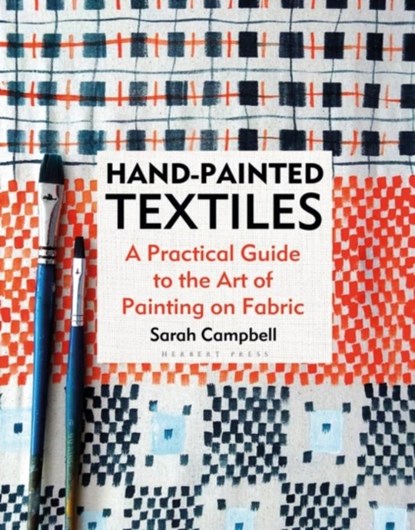Hand-painted Textiles, Sarah Campbell - Gebonden - 9781789940640