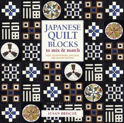 Japanese Quilt Blocks to Mix & Match, Susan Briscoe - Paperback - 9781789941739