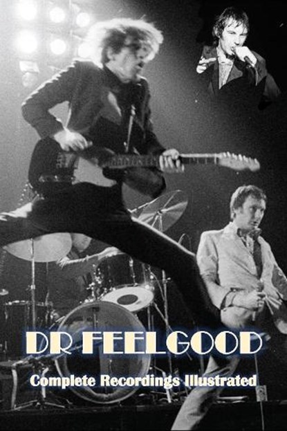 Dr Feelgood, Andrew Sparke - Paperback - 9781789969078
