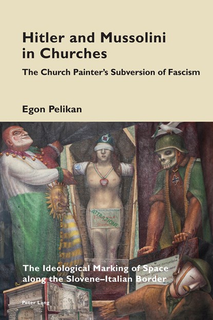 Hitler and Mussolini in Churches, Egon Pelikan - Paperback - 9781789971491