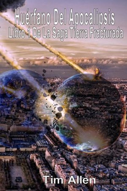 Huérfano del Apocalipsis, Tim Allen - Ebook - 9781790358717
