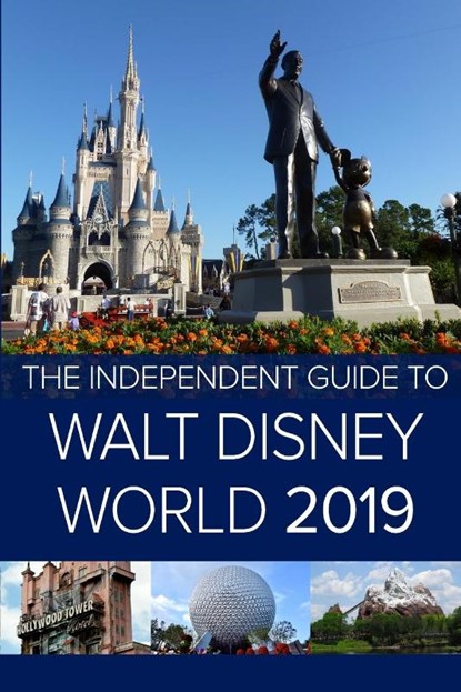 The Independent Guide to Walt Disney World 2019 (Travel Guide), G Costa - Paperback - 9781790397860