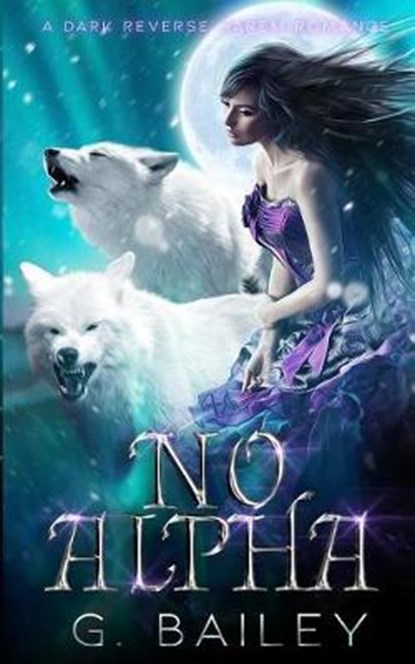 No Alpha, BAILEY,  G. - Paperback - 9781790659890