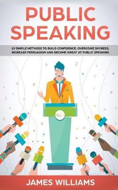 Public Speaking, WILLIAMS,  James W - Paperback - 9781790866014