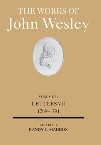 The Works of John Wesley Volume 31, Randy L. Maddox - Gebonden - 9781791033613