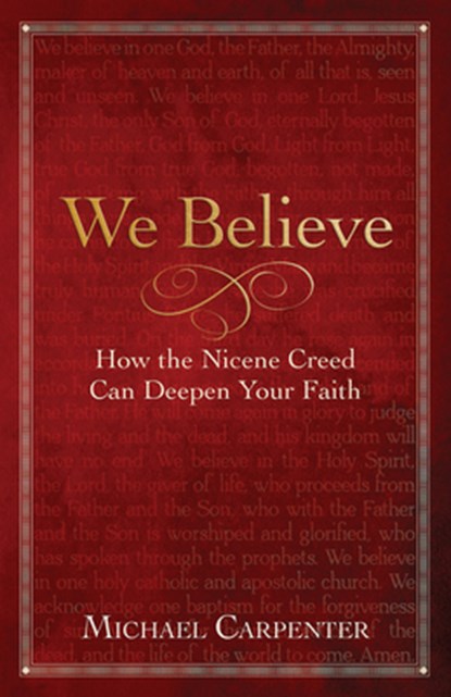 We Believe, Michael Carpenter - Paperback - 9781791035600