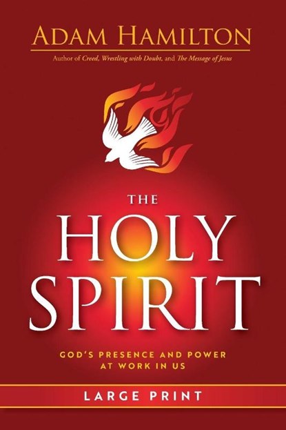Holy Spirit Large Print, Adam Hamilton - Paperback - 9781791038106