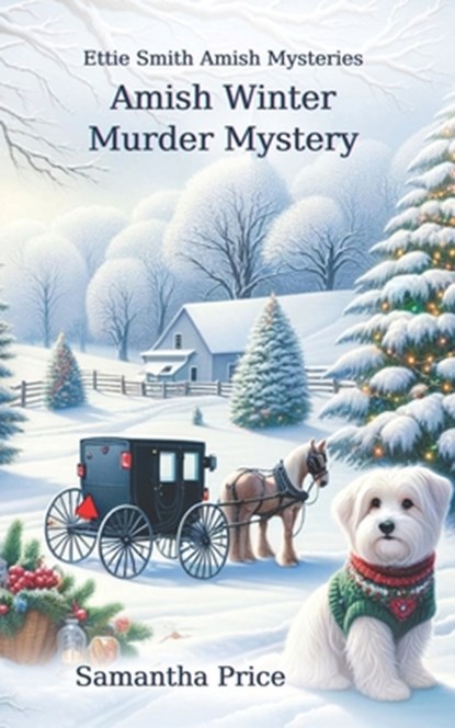 Amish Winter Murder Mystery, Samantha Price - Paperback - 9781791908225