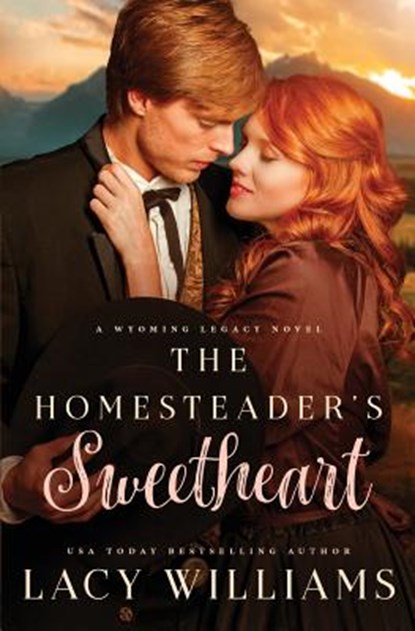 The Homesteader's Sweetheart, Lacy Williams - Paperback - 9781791928810