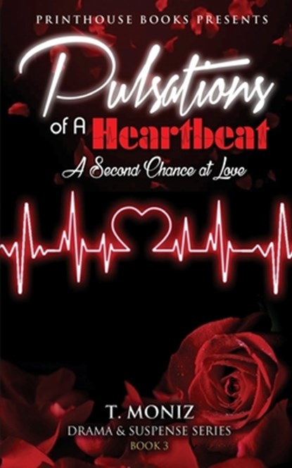 Pulsations of a Heartbeat, T Moniz - Paperback - 9781792314728