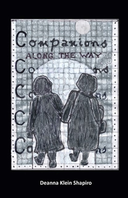 Companions Along the Way, Deanna Shapiro - Paperback - 9781792362736