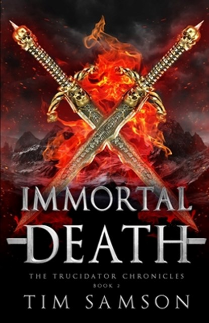 Immortal Death, Tim Samson - Paperback - 9781792396885