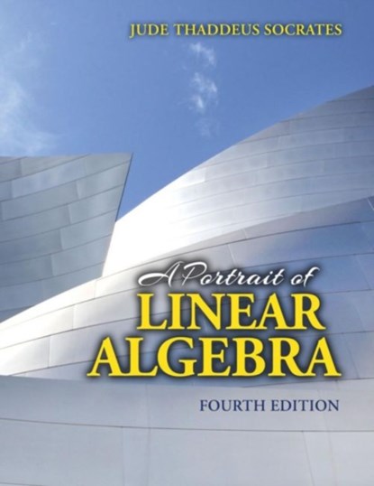 A Portrait of Linear Algebra, Jude Thaddeus Socrates - Paperback - 9781792485404