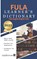 Fula Learner's Dictionary, Kasahorow - Paperback - 9781792826979