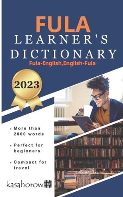 Fula Learner's Dictionary, Kasahorow - Paperback - 9781792826979