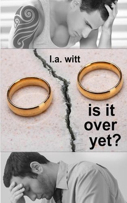 Is It Over Yet?, L a Witt - Paperback - 9781792999734
