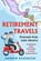 Retirement Travels, Andrew Robinson - Paperback - 9781793126672